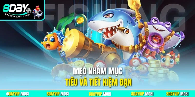 Mẹo nhắm mục tiêu trong bắn cá đổi thưởng online